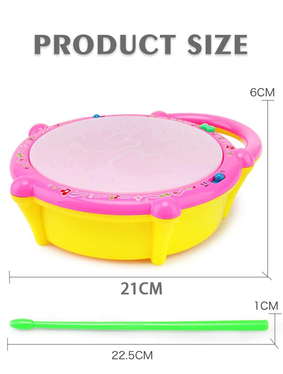 A colorful toy drum with a pink drumhead, yellow body, and pink handle, shown with dimension labels indicating 21 cm width, 6 cm height, and a green mallet measuring 22.5 cm by 1 cm.